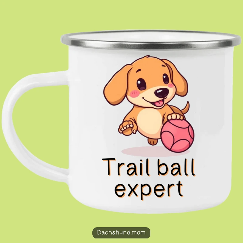 Funny Kawaii Dachshund Camping Mug: Rosy Cheeks Ball Chase Adventure Gift