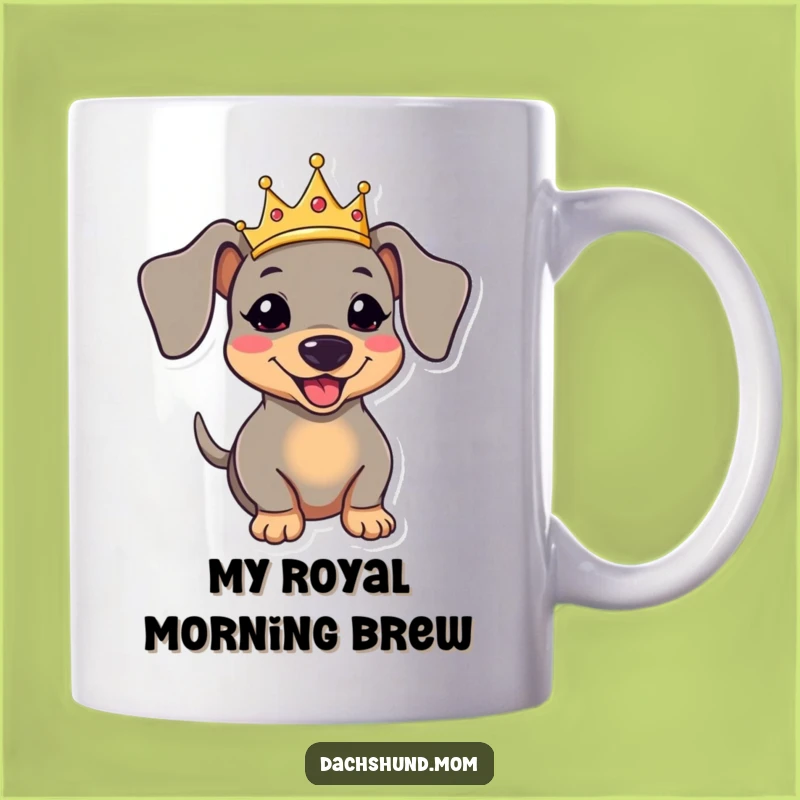 Funny Kawaii Dachshund Mug - Royal Dog Crown Wagging Tail Gift