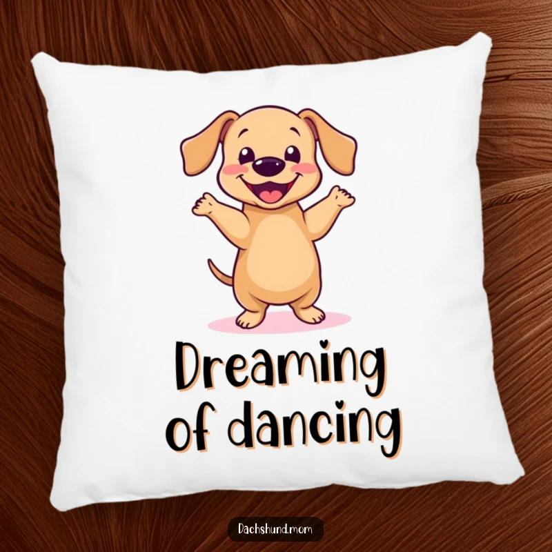 Funny Kawaii Dachshund Dance Pillow: A cute dachshund does a happy little dance, soft and decorative, cute gift.