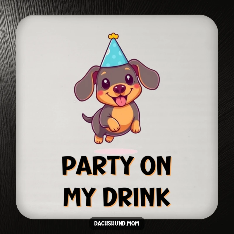 Funny Kawaii Dachshund Party Coaster: Cute doxie in a party hat, joyfully leaping, a humorous and practical drink accessory.