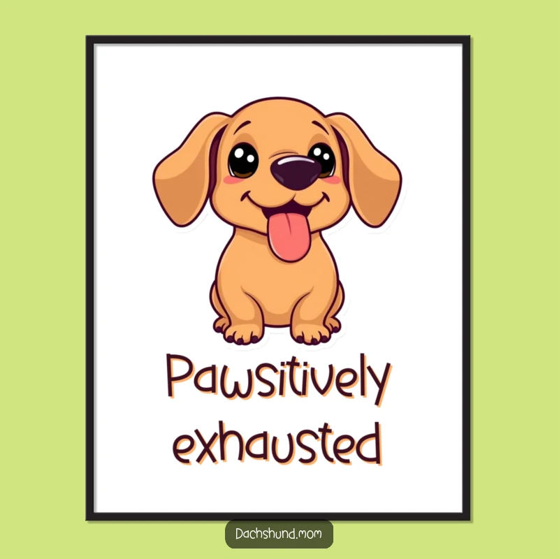 Funny Kawaii Dachshund Art Print - Adorable Happy Dog Poster for Wall Decor Gift