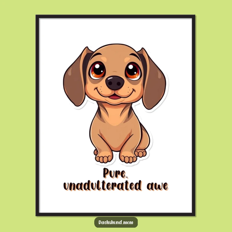 Funny Kawaii Dachshund Poster: Sparkling Wonder for Your Walls, Amazing Gift
