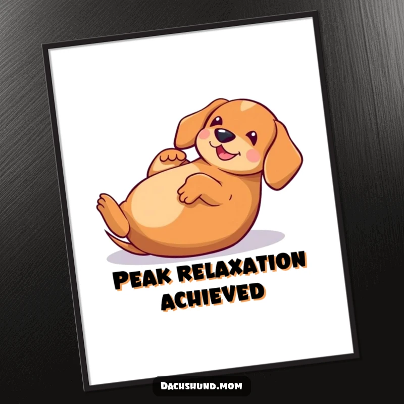 Funny Kawaii Dachshund Poster, a silly dog rolling happily, bringing a burst of joy and humor to any wall.