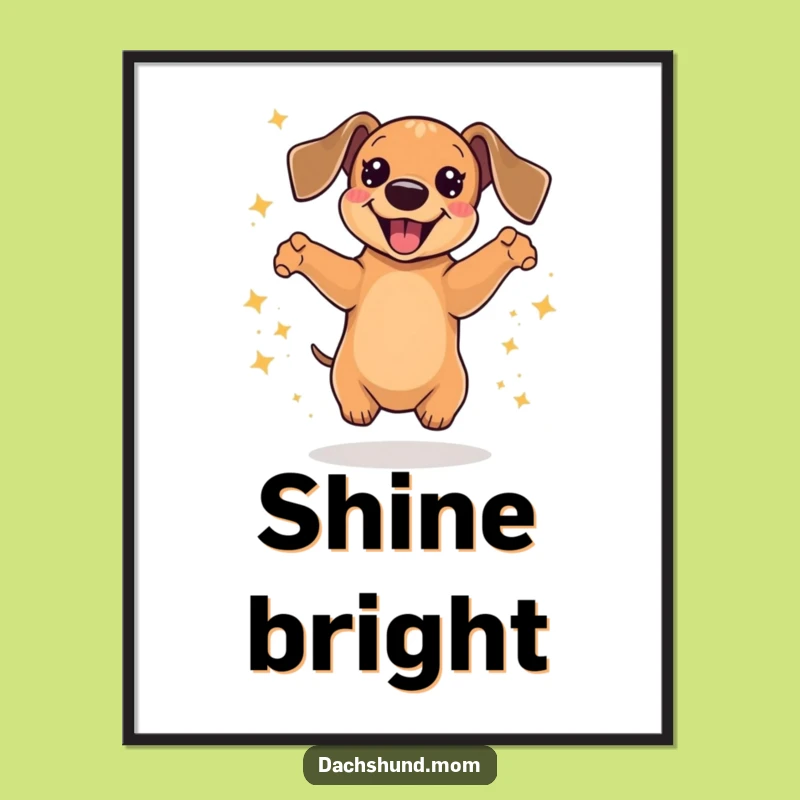 Funny Kawaii Dachshund Poster: Sparkle Jump of Delight Wall Art