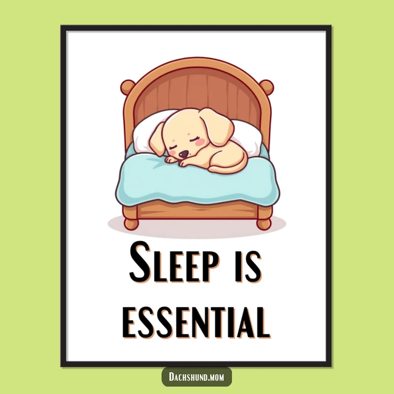 Funny Sleepy Dachshund Art Print: Kawaii Dachshund Nap Decor, Perfect Cute Funny Gift!