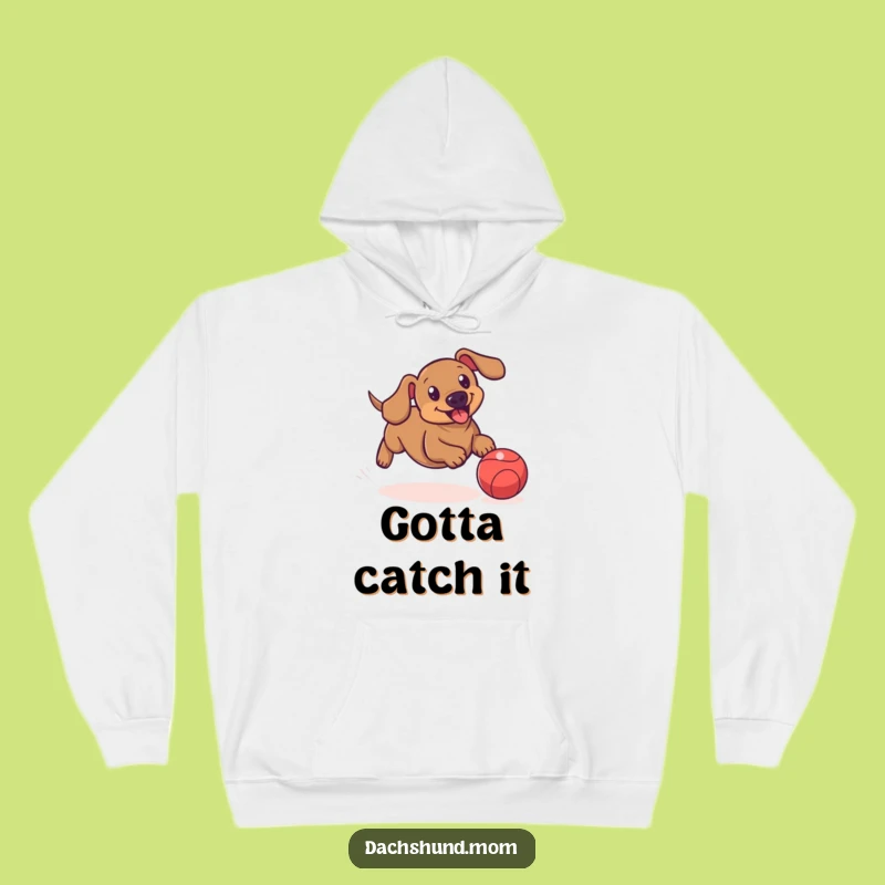 Funny Dachshund Ball Hoodie: Playful Sausage Dog Chase Sweatshirt