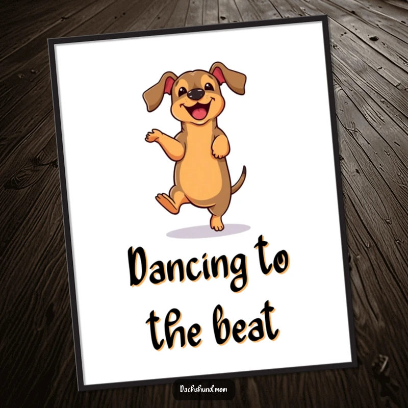 Funny Free Printable Dachshund Wall Art: Cute dachshund character doing a joyful and clumsy dance move.