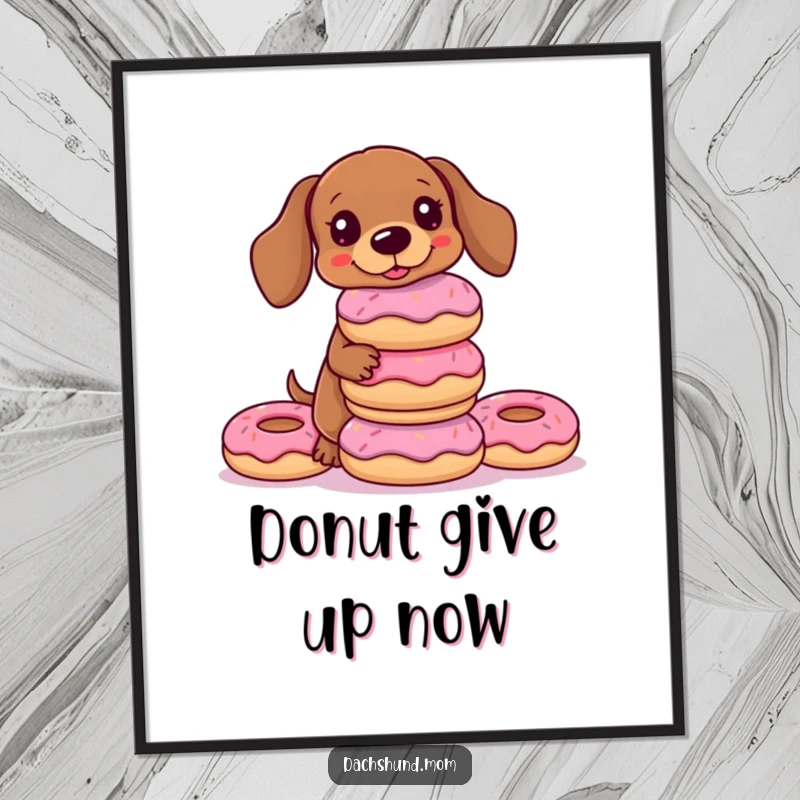 Funny Free Printable Wall Art: A kawaii dachshund precariously balancing a huge stack of colorful donuts, a delightful DIY decor piece.