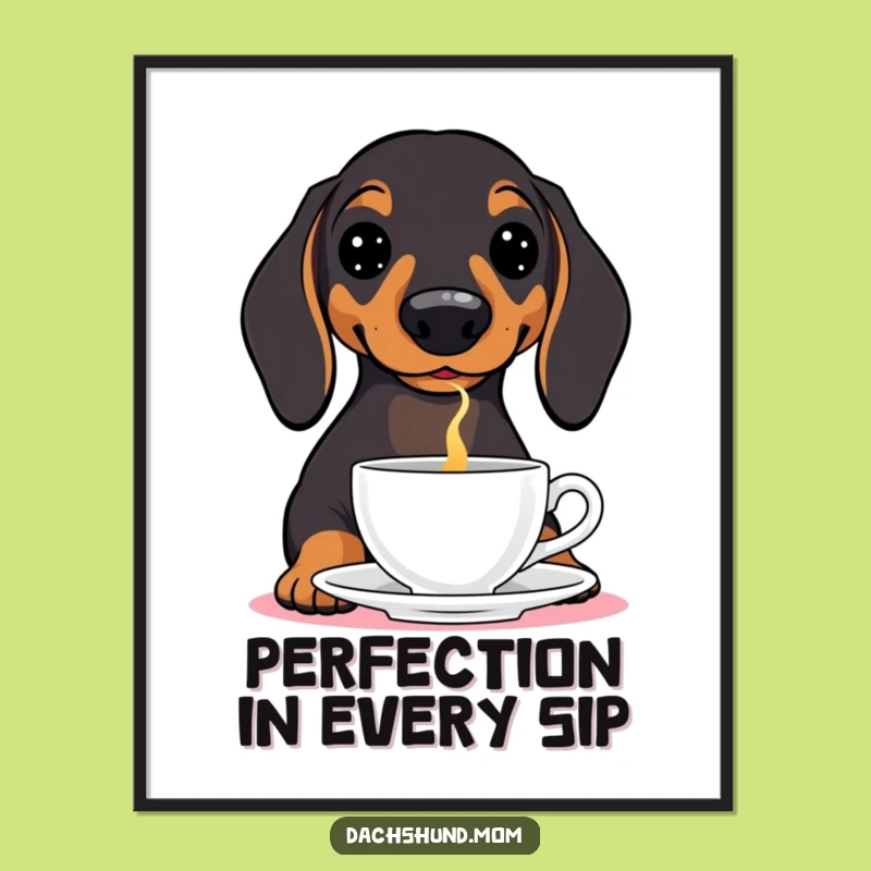 Free Printable Funny Dachshund Teacup Art - Hilarious Downloadable Wall Decor Gift