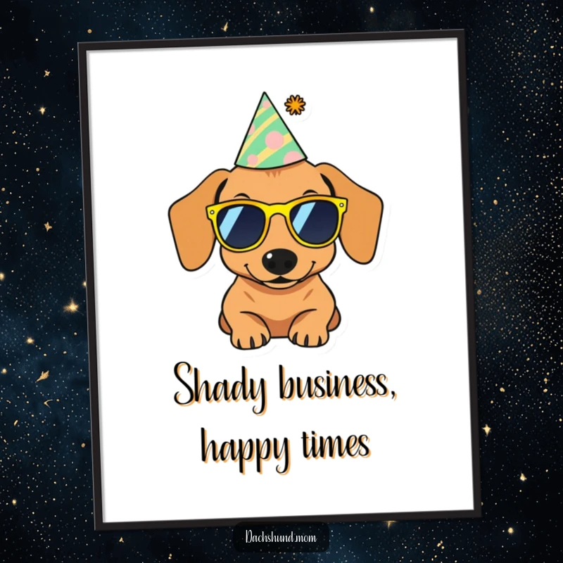 Funny free printable wall art of a dachshund wearing tiny sunglasses and a party hat, exuding cool party vibes.