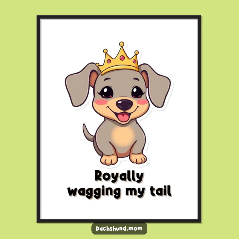 Free Printable Wall Art: Royal Dachshund Crowned King Decor