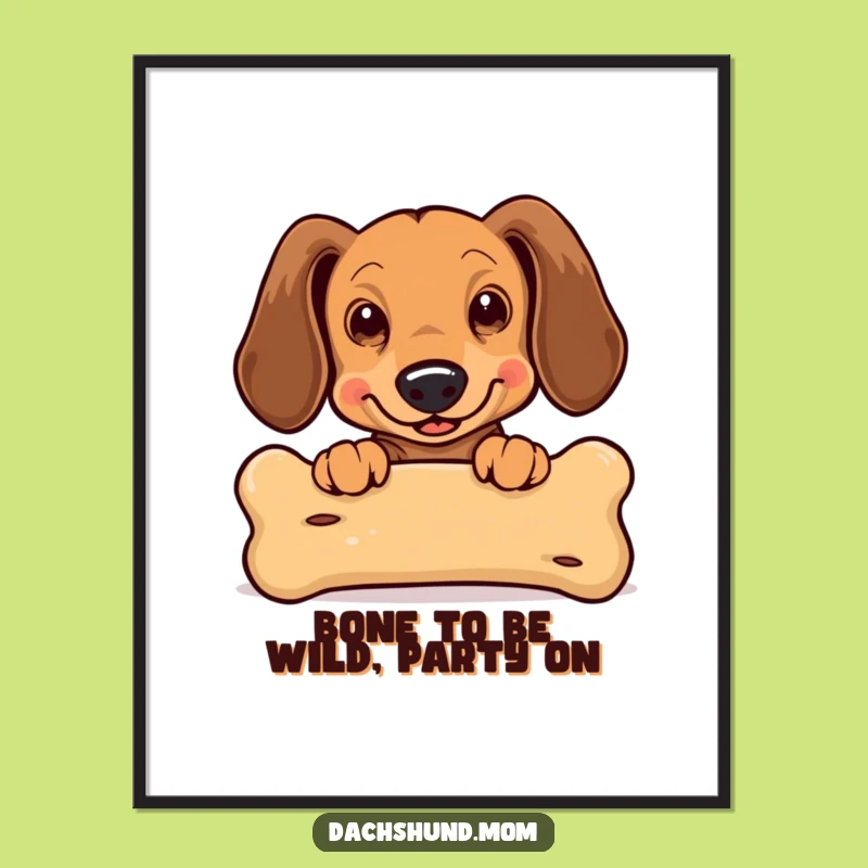 Funny Free Printable Kawaii Dachshund Bone Art: Excitable Dog Downloadable Decor