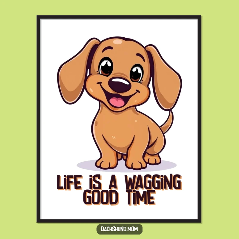 Free Printable Dachshund Wall Art: Wagging Tail Humor, Downloadable Dog Decor