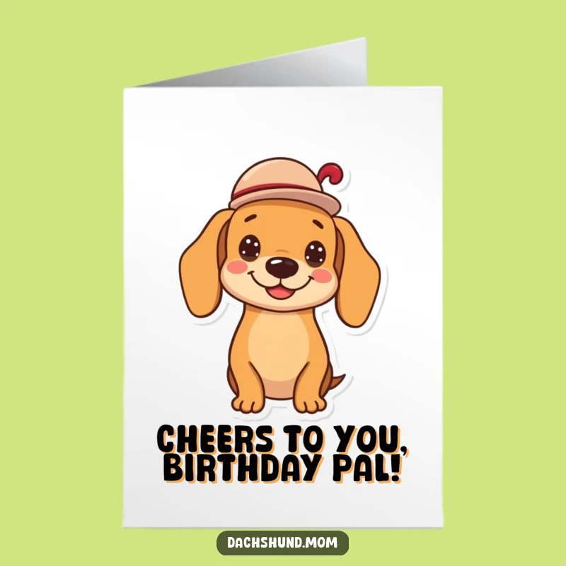 Free Printable Birthday Card: Kawaii Dachshund Hats Off for a Cheerful Downloadable Gift