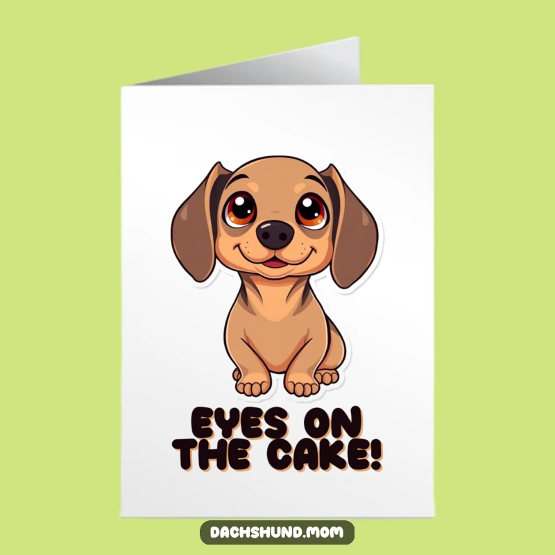 Free Printable Kawaii Dachshund Birthday Card: Sparkle Eyes Wonder Funny Downloadable Gift