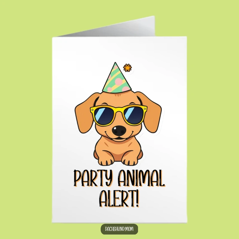 Free Printable Birthday Card: Cool Dachshund Party Vibes - Fun DIY Gift