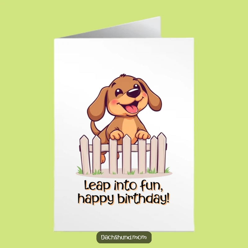 Free Printable Birthday Card: Funny Dachshund Fence Leap for Joyful Birthdays