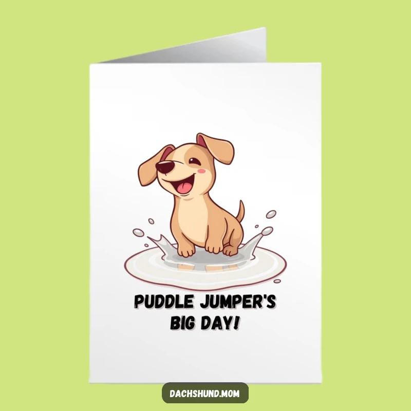 Free Printable Birthday Card: Kawaii Dachshund Splashing Fun, Perfect Humorous Downloadable Gift
