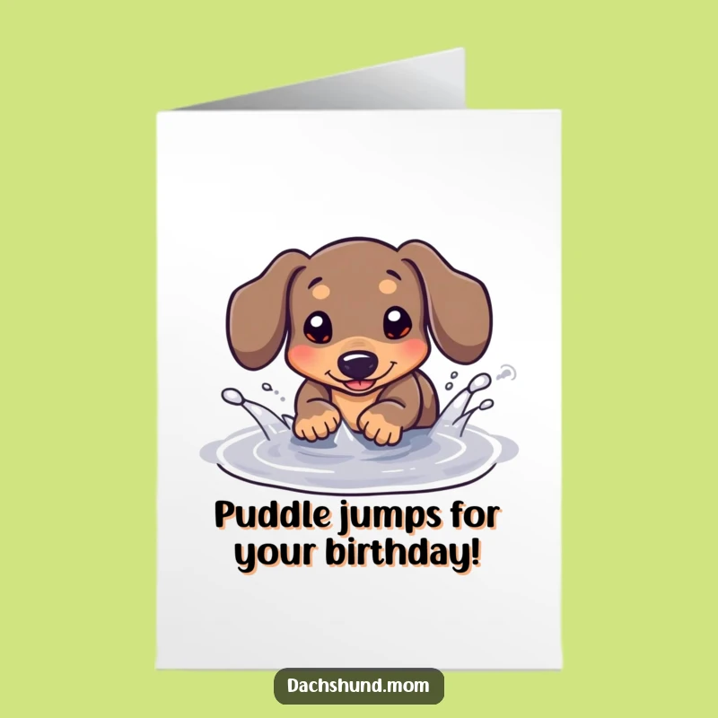 Free Printable Birthday Card: Splashy Kawaii Dachshund Fun