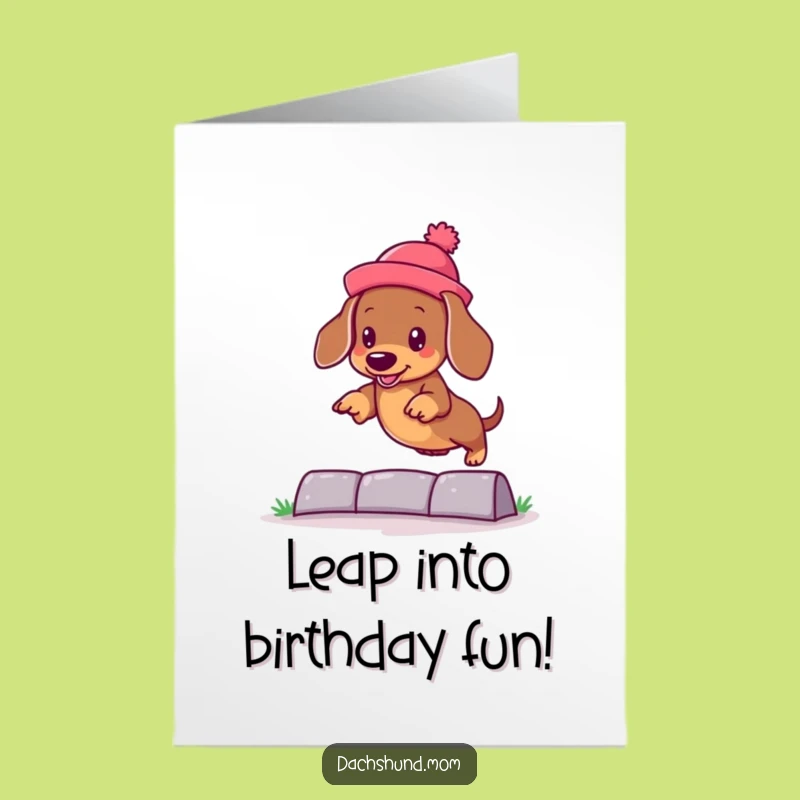 Free Printable Dachshund Birthday Card: Jumping Pup in Silly Hat for Funny Gift