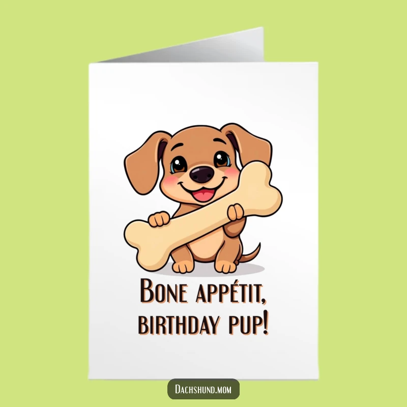 Free Printable Kawaii Dachshund Birthday Card - Happy Bone Downloadable Gift
