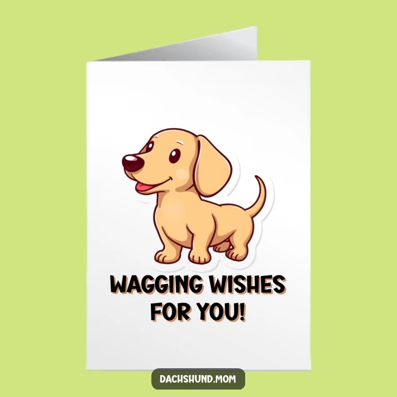 Free Printable Birthday Card: Joyful Dachshund Wag - Fun DIY Downloadable Greeting