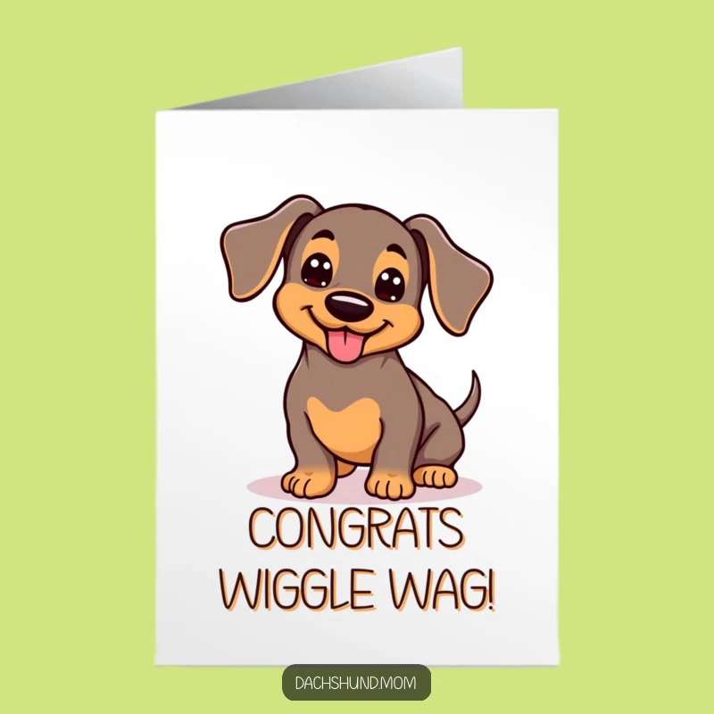 Free Printable Congrats Card: Kawaii Dachshund Dog, Funny Wiggle Tail Downloadable Gift
