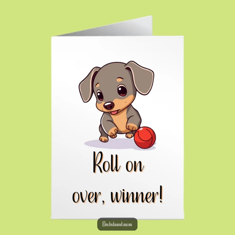 Free Printable Congrats Card: Dachshund Cub, Red Ball, Joyful Downloadable Gift
