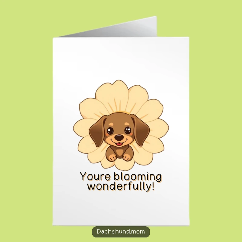 Free Printable Congrats Card: Dachshund Flower Surprise, a Funny Downloadable Gift