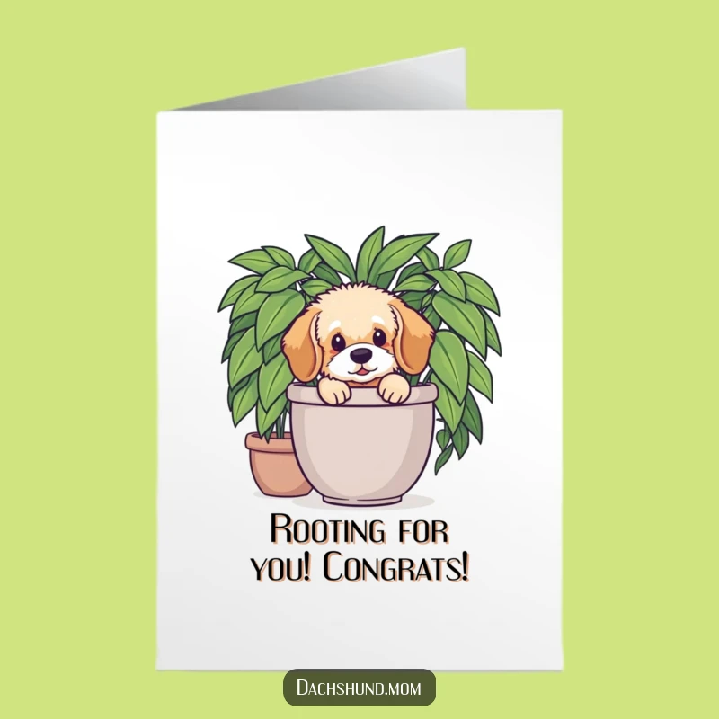 Free Printable Congrats Card: Dachshund Pup, Plant Peek, Adorable Downloadable Gift