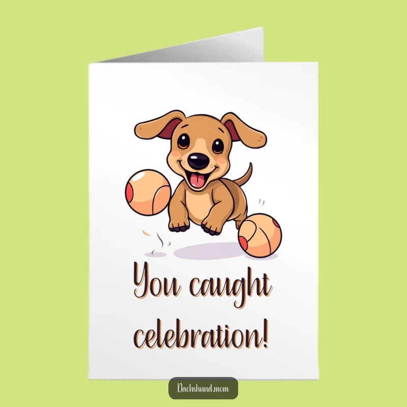 Free Printable Congrats Card: Kawaii Dachshund Ball Chase, Funny Playful Dog Downloadable Gift