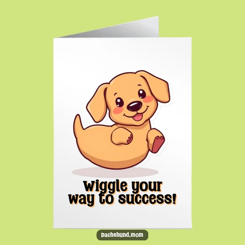 Free Printable Congrats Card: Kawaii Dachshund Butt Wiggle for a Joyful Downloadable Gift