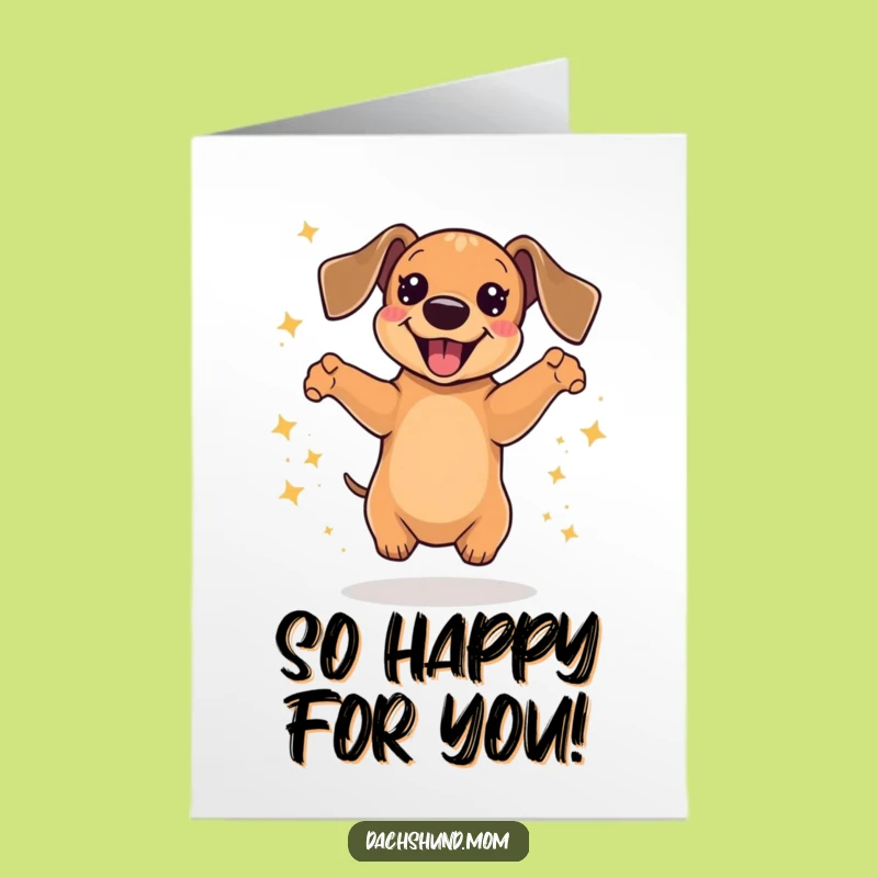 Free Printable Kawaii Dachshund Congrats Card: Sparkle Jump Delight Funny Downloadable Gift