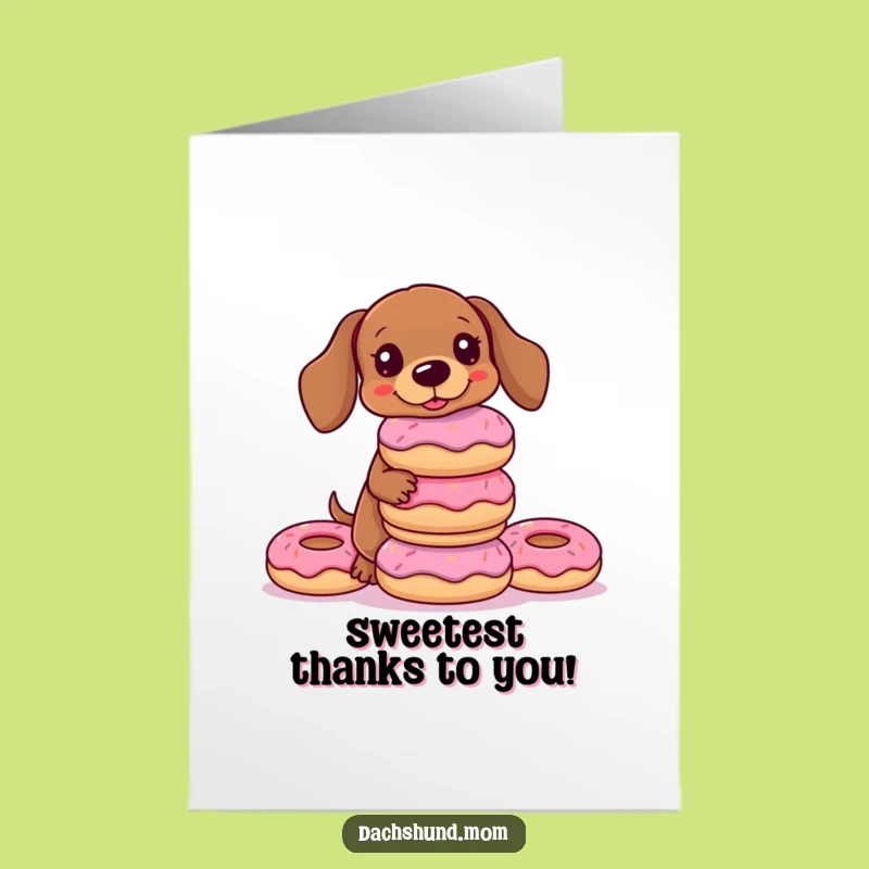 Free Printable Kawaii Dachshund Donut Thank You Card: Funny Stack Balance Downloadable Gift