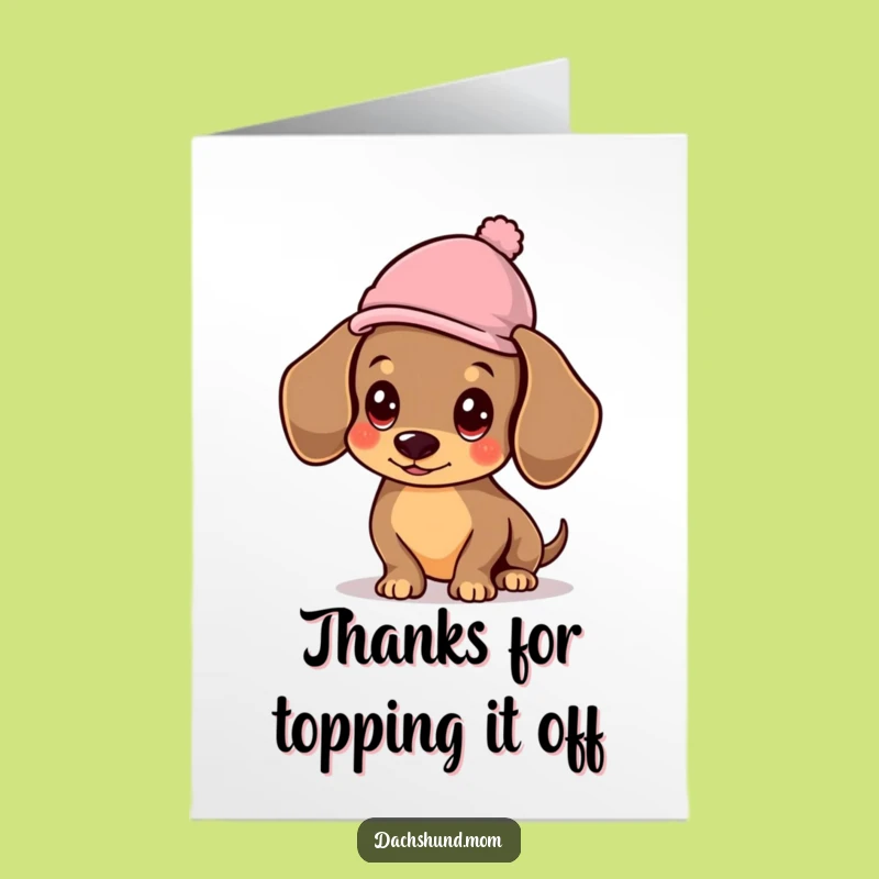 Free Printable Thank You Card: Dachshund with Hat, Ideal DIY Gift!