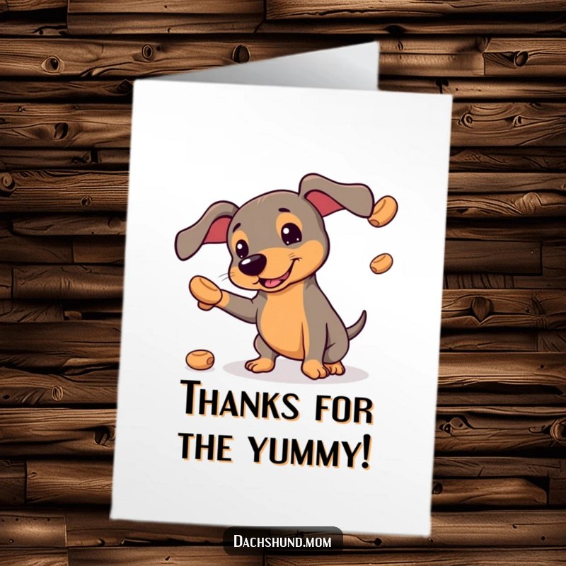Free Printable Thank You Card: Kawaii dachshund juggling small, round treats, playful gratitude, DIY gift.