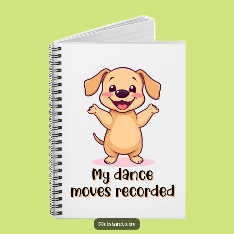Funny Kawaii Dachshund Dance Notebook: Jot Down Happy Thoughts!