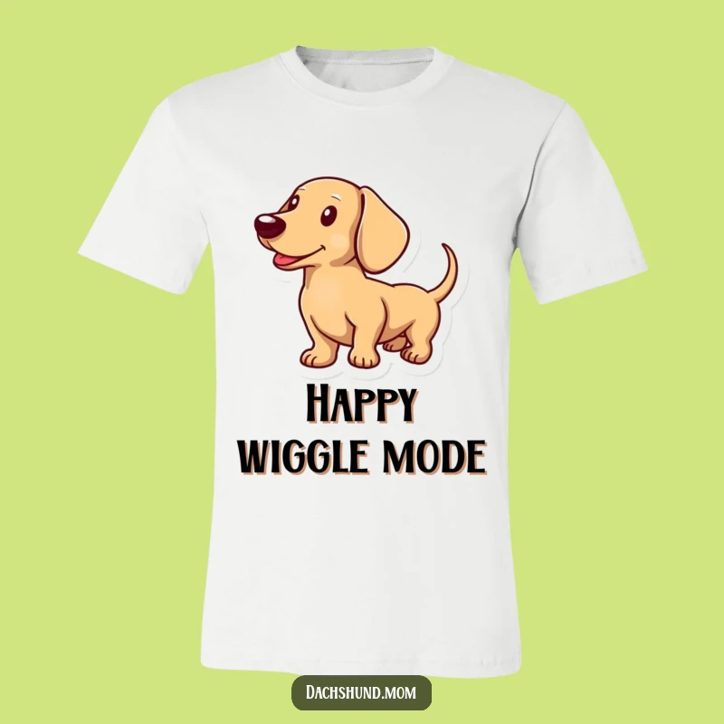 Funny Dachshund Wagging Tail T-Shirt: Happy Sausage Dog Tee Gift